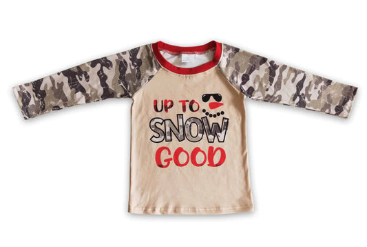 Up to Snow Good Camo Shirt