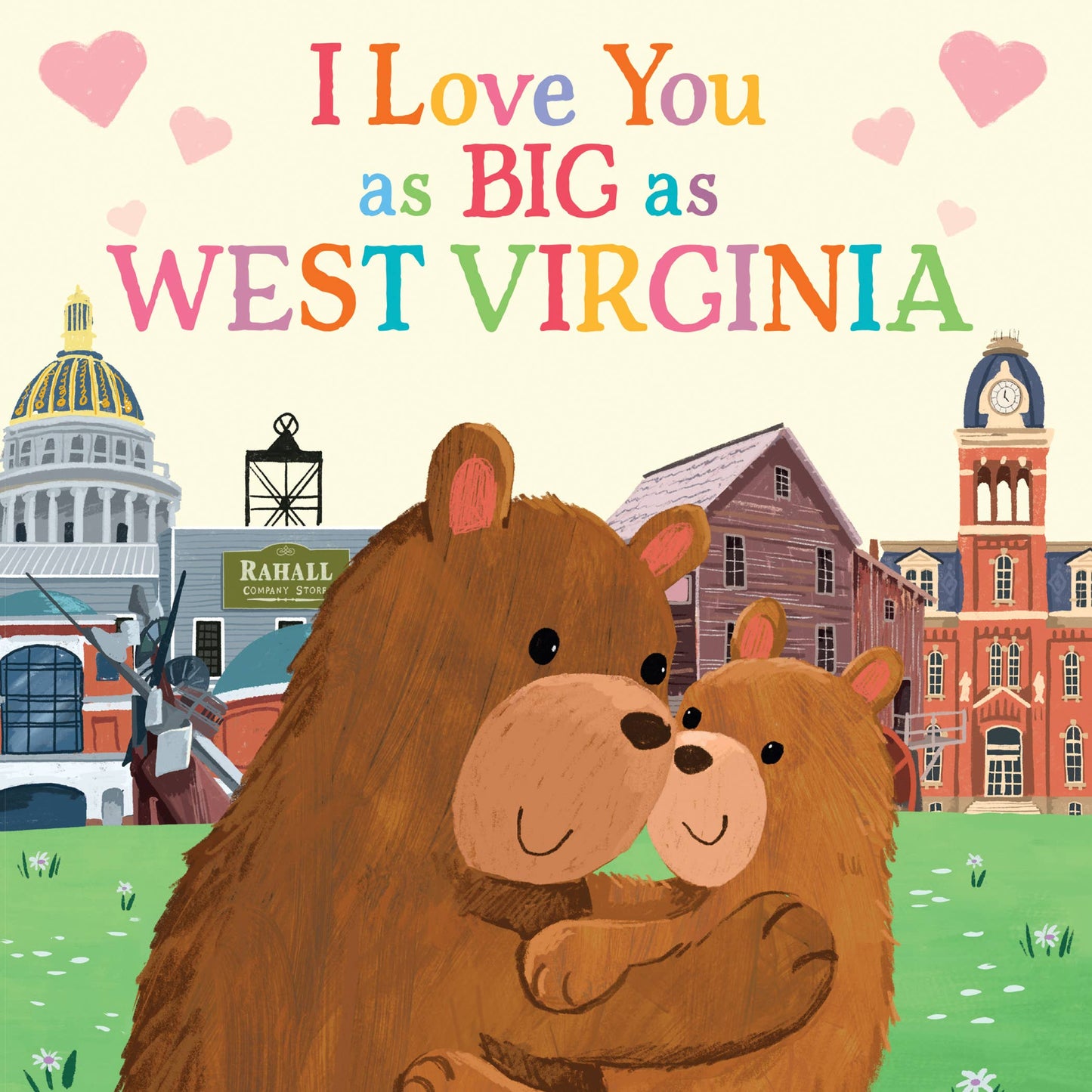 I Love You as Big as West Virginia Boardbook