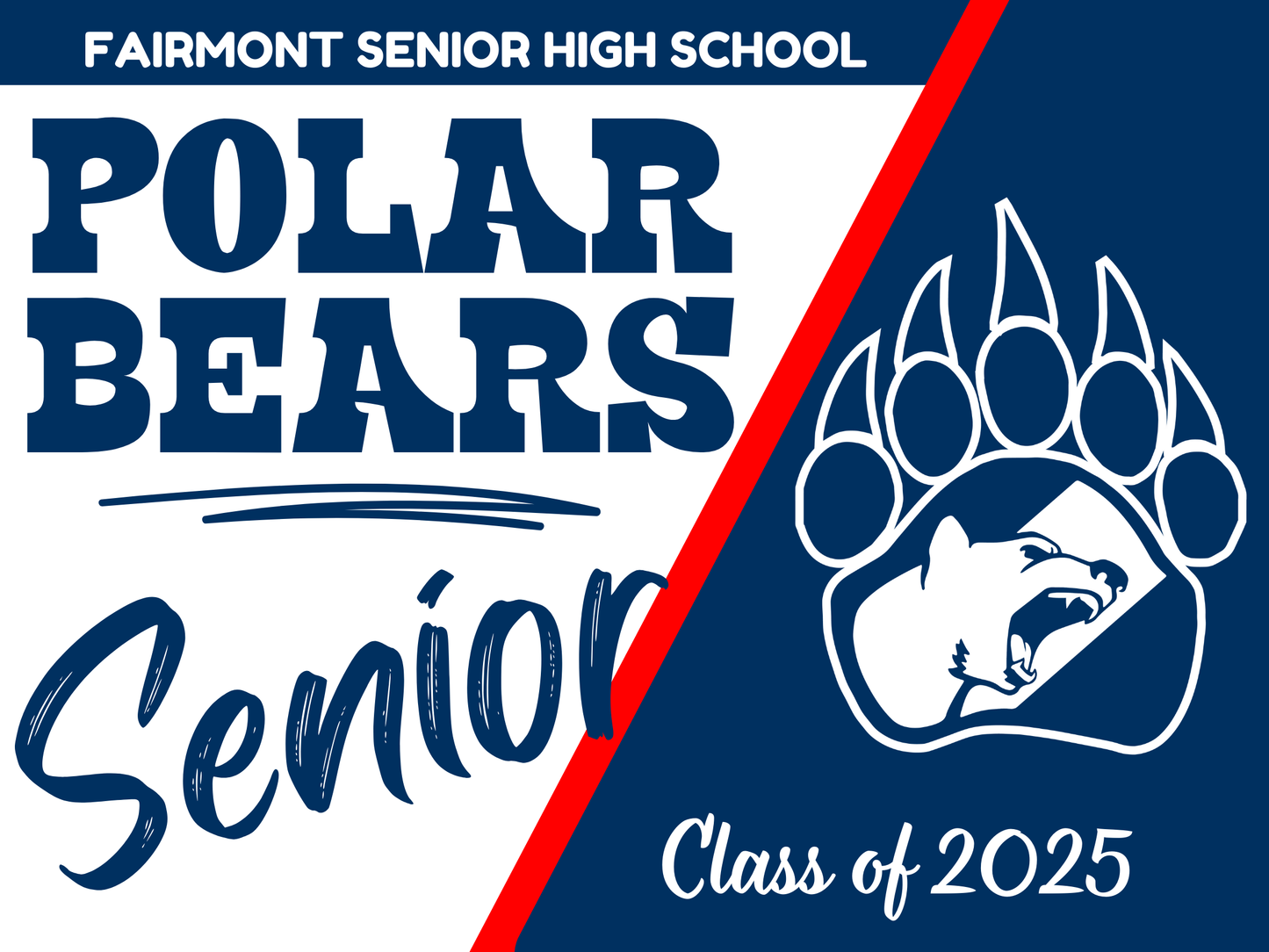 Polar Bear Class of 2025 Yard Sign