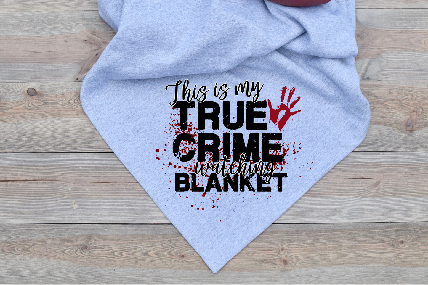 True Crime Watching Blanket