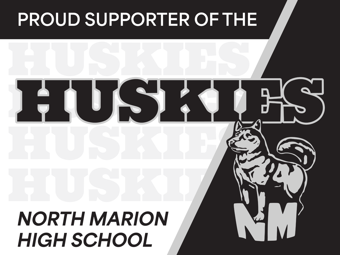 Huskies Yard Sign