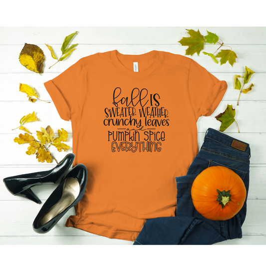 Pumpkin Spice Everything Tee