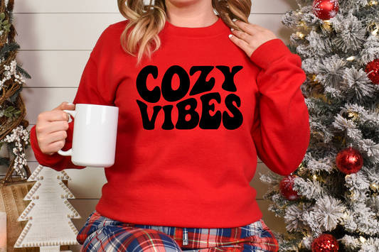 Cozy Vibes Sweatshirt or Hoodie