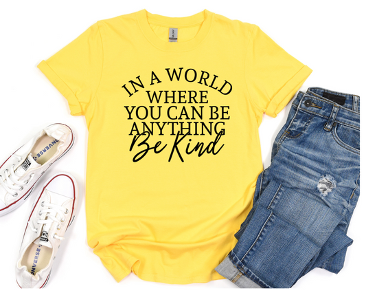 Always Be Kind Tee/Sweatshirts