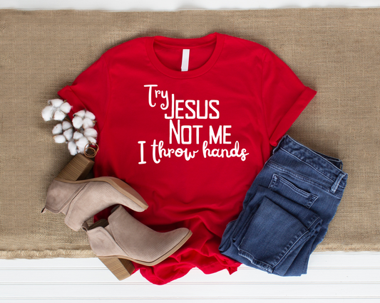 Try Jesus