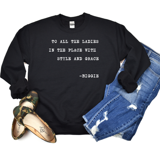 Style and Grace Sweatshirt or Hoodie